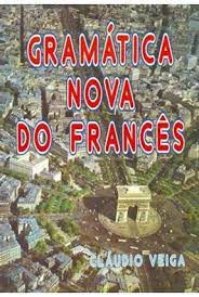 Livro Gramática Nova do Francês Autor Veiga, Claudio [usado]