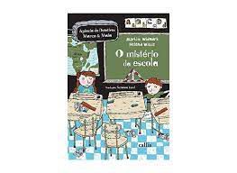 Livro o Mistério da Escola Autor Widmark, Martin (2015) [usado]