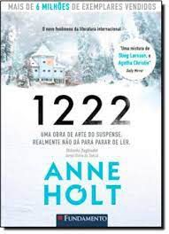 Livro 1222 - Anne Holt Autor Holt, Anne (2012) [usado]