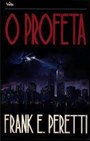Livro o Profeta Autor Peretti, Frank E. (1993) [usado]