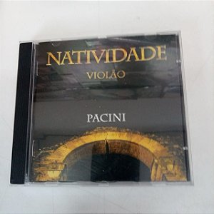 Cd Natividade - Violão /pacini Interprete Carlos Pcini (2001) [usado]
