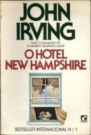 Livro o Hotel New Hampshire Autor Irving, John (1981) [usado]