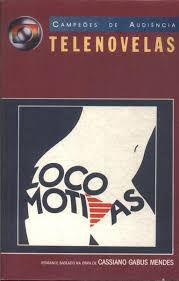 Livro Telenovelas : Locomotivas Autor Mendes, Cassiano Gabus (1987) [usado]