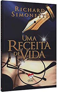 Livro Uma Receita de Vida Autor Simonetti, Richard (2017) [usado]