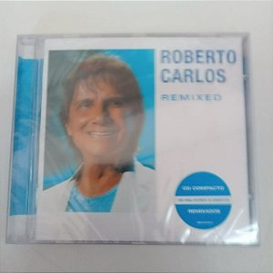 Cd Roberto Carlos - Remixed Interprete Roberto Carlos [novo]