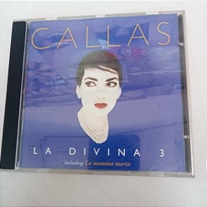 Cd Callas - La Divina 3 Interprete Varios Artistas (1994) [usado]