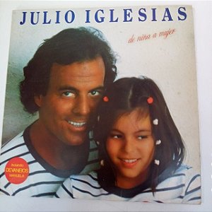 Disco de Vinil Julio Iglesias - de Nina Mujer Interprete Julio Iglesias (1981) [usado]