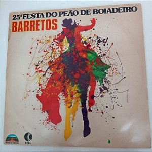 Disco de Vinil 25 Festa do Peão de Boiadeiro - Barretos Interprete Varios Artistas (1980) [usado]