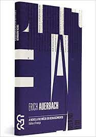 Livro a Novela no Início do Renascimento- Itália e França Autor Auerbach, Erich (2013) [usado]