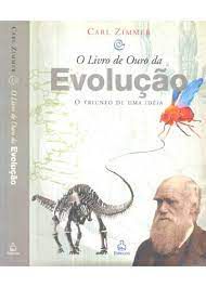 Livro o Livro de Ouro das Revoluções: o Triunfo de Uma Idéia Autor Zimmer, Carl (2003) [usado]