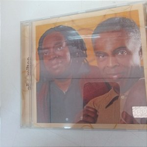 Cd Gil e Milton Interprete Gilberto Gil e Milton Nascimento [usado]