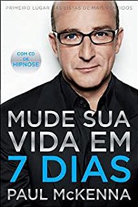 Livro Mude sua Vida em 7 Dias Autor Mckenna, Paul (2013) [usado]