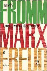 Livro Meu Encontro com Freud e Marx Autor Fromm, Eich (1967) [usado]