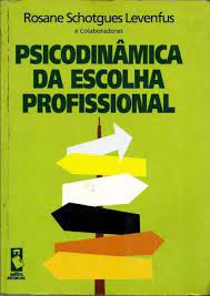Livro Psicodinâmica da Escolha Profissinal Autor Levenfus, Rosane Schotgues (1997) [usado]