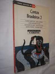 Livro Contos Brasileiros 2 - Edição Especial para o Colégio Objetivo Autor Vários (2004) [usado]