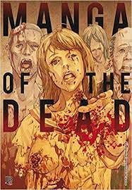 Gibi Manga Of The Dead- 1 Volume Único Autor Antologia de Histórias de Zumbi [usado]