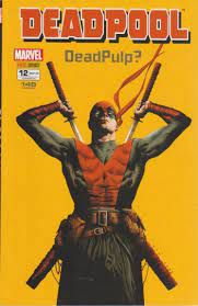 Gibi Deadpool Nº 12 Autor Deadpulp (2016) [usado]