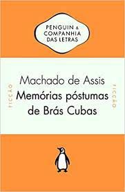 Livro Memórias Póstumas de Brás Cubas Autor Assis, Machado de (2014) [seminovo]