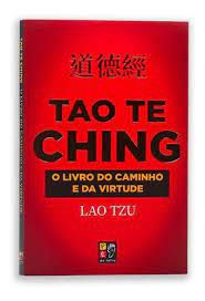 Livro Tao Te Ching- o Livro do Caminho e da Virtude Autor Tzu, Lao (2021) [novo]