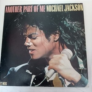 Disco de Vinil Michael Jackson - Another Part Of Me Interprete Michael Jackson [usado]