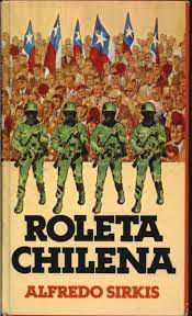 Livro Roleta Chilena Autor Sirkis, Alfredo (1981) [usado]