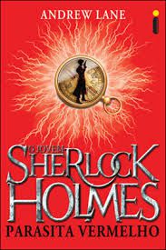 Livro o Jovem Sherlock Holmes: Parasita Vermelho - Livro 2 Autor Lane, Andrew (2012) [usado]