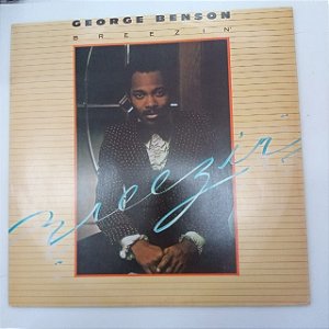 Disco de Vinil George Benson - Breezin Interprete George Benson (1979) [usado]