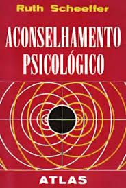 Livro Aconselhamento Psicológico Autor Scheeffer, Ruth (1975) [usado]