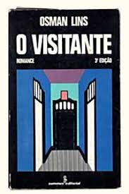 Livro o Visitante Autor Lins, Osman (1979) [usado]