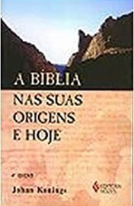 Livro a Bíblia nas suas Origens e Hoje Autor Konings, Johan (1998) [usado]