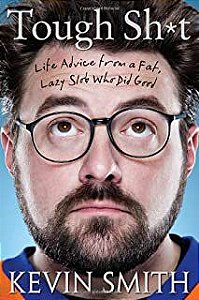 Livro Tough Sh*t : Life Advice From a Fat, Lazy Slob Who Did Good Autor Smith, Kevin (2012) [seminovo]