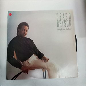 Disco de Vinil Peabo Bryson - Straight From The Heart Interprete Peabo Bryson (1984) [usado]