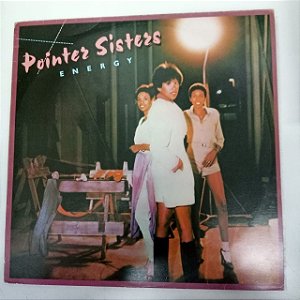 Disco de Vinil Pointer Sisters - Energy Interprete Pointer Sisters (1978) [usado]