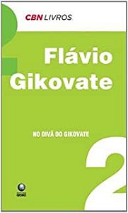 Livro no Divã do Gikovate Autor Gikovate, Flávio (2009) [usado]