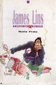 Livro James Lins: o Playboy que Não Deu Certo Autor Prata, Mario (1994) [usado]