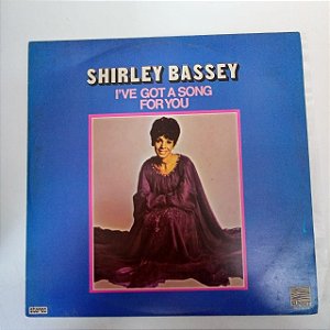 Disco de Vinil Shirley Bassey - I´ve Got a Song For You Interprete Shirley Bassey (1976) [usado]