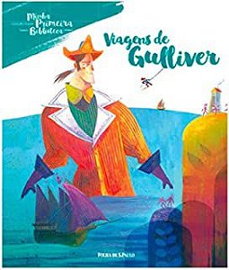 Livro as Viagens de Gulliver (coleção Folha Minha Primeira Biblioteca) Autor Swift, Jonathan (2016) [seminovo]