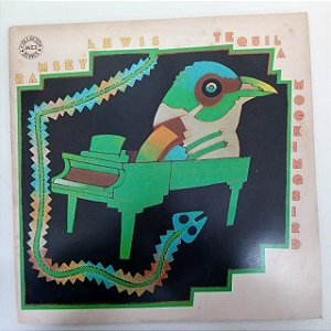 Disco de Vinil Ramsey Lewis - Tequila Mockingbird Interprete Ramsey Lewis (1978) [usado]