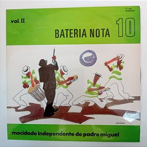 Disco de Vinil Bateria Nota 10 Vol.2 Interprete Mocidade Indepedente de Padre Miguel (1972) [usado]