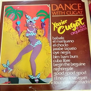 Disco de Vinil Dance With Cugat Interprete Xavier Cugat e sua Orquestra (1978) [usado]