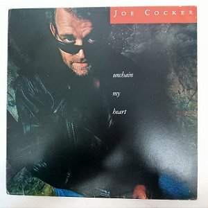 Disco de Vinil Joe Cocker - Unchain My Heart Interprete Joe Coker (1987) [usado]