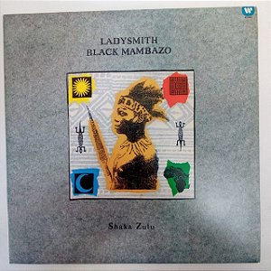 Disco de Vinil Ladysmith Black Mambazo- Shaka Zulu Interprete Ladysmith Black Ammbazo (1987) [usado]