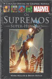 Gibi Graphic Novels Marvel Nº 28 Autor os Supremos Super- Humano (2013) [usado]