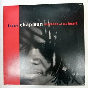 Disco de Vinil Tracy Chapman - Matters Of The Heart Interprete Tracy Chapman (1992) [usado]