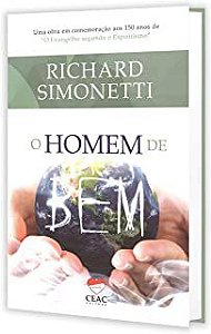 Livro o Homem de bem Autor Simonetti, Richard (2014) [usado]