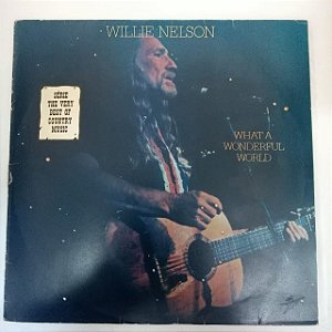 Disco de Vinil Willie Nelson - What a Wonderful World Interprete Willie Nelson (1988) [usado]