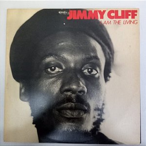 Disco de Vinil Jimmy Cliff - I Am Living Interprete Jimmy Cliff (1980) [usado]
