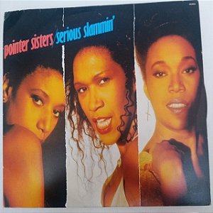 Disco de Vinil Pointer Sisters - Serious Slammin Interprete Pointer Sisters (1986) [usado]
