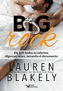 Livro Big Rock Autor Blakely, Lauren (2017) [usado]