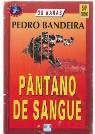 Livro Pântano de Sangue Autor Bandeira, Pedro (1996) [usado]
